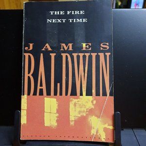 Softcover Book, "The Fire Next Time" by James Baldwin